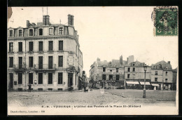 CPA Thouars, L`Hôtel Des Postes Et La Place St-Médard  - Thouars