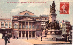 02 - Aisne -  SAINT QUENTIN -  Monument De 1557 Et Le Theatre - Saint Quentin