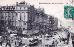 13 - MARSEILLE -  La Canebiere - Canebière, Centro Città