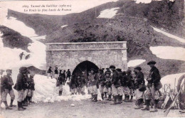 05 - Haute Alpes -  Tunnel Du Galibier Chasseurs Alpins Sur La Route La Plus Haute De France - Sonstige & Ohne Zuordnung