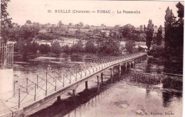 16 - Charente -  RUELLE - FISSAC - La Passerelle - Sonstige & Ohne Zuordnung