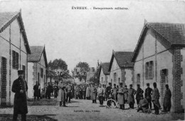 Baraquements Militaires - Evreux