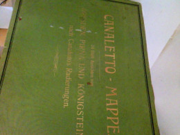 Canaletto-Mappe. Dresden, Pirna Und Königstein Nach Canaletto's Radierungen - Deutschland Gesamt
