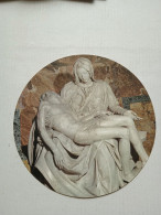 CARTOLINA FORMA ROTONDA - ROMA, BASILICA DI S. PIETRO LA PIETA' DI MICHELANGELO - NON VIAGGIATA - F/G - COLORI - LEGGI - San Pietro