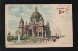 Gruss Aus Berlin Der Neue Dom Bei Nacht Beleuchtet Laternen, Wien 25.8.1899 - Hold To Light