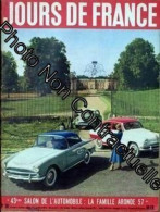 Jours De France N° 99 Du 06/10/1956 - 43eme Salon De L'automobile - La Famille Aronde 57 - Non Classés