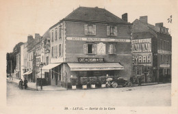 LAVAL Sortie De La Gare Café Du Chemin De Fer Hôtel Paumard -Jumeau , Hôtel Du Cygne Circulée 1931 - Laval