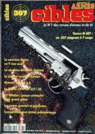 Cibles N° 307 Du 01/10/1995 - Taurus M 607 - Le Nouveau Sigma En 9 Mm Court - La Carabine De Match Gatimel - Le Pistolet - Non Classés