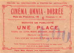 Nantes * Thème CINEMA * Cinéma OMNIA DOBREE 18 Rue De Flandres * Ticket Billet De Publicité * Ciné Film - Nantes