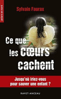 Ce Que Les Coeurs Cachent - Other & Unclassified