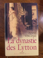 Penny Vincenzi La Dynastie Des Lytton France Loisirs - Other & Unclassified
