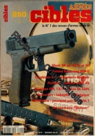 Cibles N° 290 Du 01/05/1994 - Glock 24 - Pistolet Browning Bdao - Carabines Et Mousquetons Berthier - Pistolet Mitraille - Non Classés