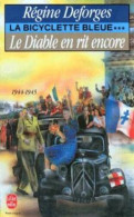 La Bicyclette Bleue Tome 3 : Le Diable En Rit Encore 1944-1945 - Other & Unclassified