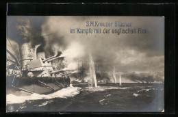 AK Der Deutsche Seekrieg 1914-15, Kriegsschiff SMS Blücher Im Kampf Mit Der Englischen Flotte  - Guerre