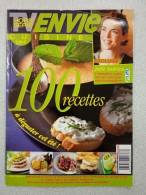 Tv Envie Cuisine Hors Serie 100 Recettes A Deguster Cet Ete - Zonder Classificatie