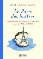 Le Paris Des Huîtres - Other & Unclassified