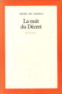 La Nuit Du Decret - Autres & Non Classés