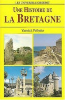 Une Histoire De La Bretagne - Other & Unclassified