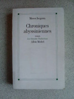 Moses ISEGAWA Chroniques Abyssiniennes édition Originale - Autres & Non Classés
