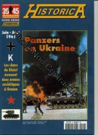 Historica Hors-Série N° 66 : Panzers En Ukraine Partie 1 - Non Classés