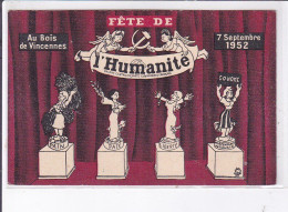 PUBLICITE : Fête De L'Humanité Au Bois De Vincennes En 1952 (Jean Eiffel) - état - Advertising