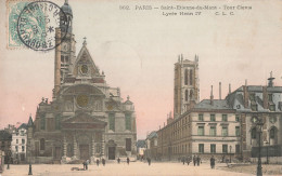 75 Paris 5e église Saint Etienne Du Mont Tour Clovis Lycée Henri IV CPA Carte Couleur  Cachet 1905 - Arrondissement: 05