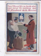 PUBLICITE : Le Flambant De La Houve - Charbon (les Ateliers Labasque) Très Bon état - Werbepostkarten