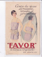 PUBLICITE : La Ceinture Confortable "Favor" (medecine - Santé) - Très Bon état - Publicité