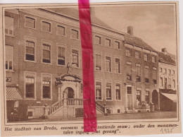 Stadhuis Van Breda - Orig. Knipsel Coupure Tijdschrift Magazine - 1925 - Zonder Classificatie