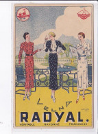 PUBLICITE : VELNA RADYAL - Tissus - Mode - Robes - Très Bon état - Werbepostkarten