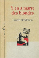 Les Enquêtes Brûlantes De Sam Jones : Y En A Marre Des Blondes - Autres & Non Classés