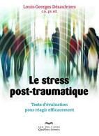 Le Stress Post-traumatique - Autres & Non Classés