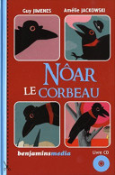 Nôar Le Corbeau (+CD) - Autres & Non Classés