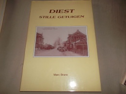 Diest Stille Getuigen - Diest