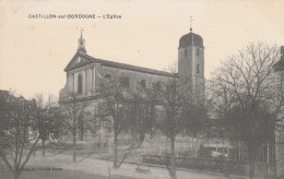 CASTILLON Sur DORDOGNE.     L'EGLISE - Other & Unclassified