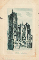 BOURGES : LA CATHEDRALE - Bourges