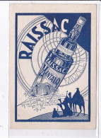PUBLICITE : RAISSAC - Distillerie De La Montagne Noire - MANTALO - Très Bon état - Publicité