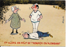 Thèmes > Humour On Peut Se Tromper En Plombant Serie Boules 820/4 Petanque - Humor