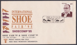 Inde India 1995 Special Cover International Shoe Fair, Shoes, Footwear, Sandals, Sandal, Pictorial Postmark - Cartas & Documentos