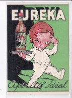 PUBLICITE : Apéritif IDEAL "Eureka" (usine à Neuilly Sur Seine) - Très Bon état - Publicidad