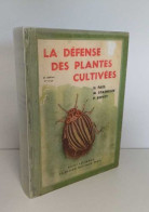 La Défense Des Plantes Cultivées - Animaux