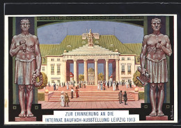 AK Leipzig, Internationale Baufach-Ausstellung 1913, Ausstellungseingang Mit Besucher, Denkmal  - Expositions