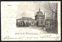 AK Berlin, Kunstausstellung 1900, Ausstellungsgebäude  - Ausstellungen