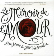 Le Miroir De L'amour - Autres & Non Classés