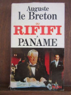 Auguste Le Breton Du Rififi à Paname Plon - Autres & Non Classés