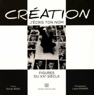 Création J'écris Ton Nom : Figures Du XXe Siècle - Other & Unclassified