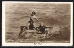 AK Ben Hur, Rettung Des Römischen Feldherrn Nach Der Seeschlacht, Schauspieler Ramon Novarro  - Schauspieler