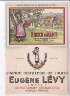 PUBLICITE : Grande Distillerie De Fruits Eugène LEVY à Schiltigheim Strasbourg (Judaica - Kirsch D'Alsace) Très Bon état - Advertising