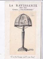 PUBLICITE : La Lampe "la Ravissante - Création Palmabronz" - Très Bon état - Publicidad