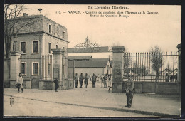 CPA Nancy, Quartier De Cavalerie Dans L`Avenue De La Garenne, Entrée Du Quartier Donop  - Nancy
